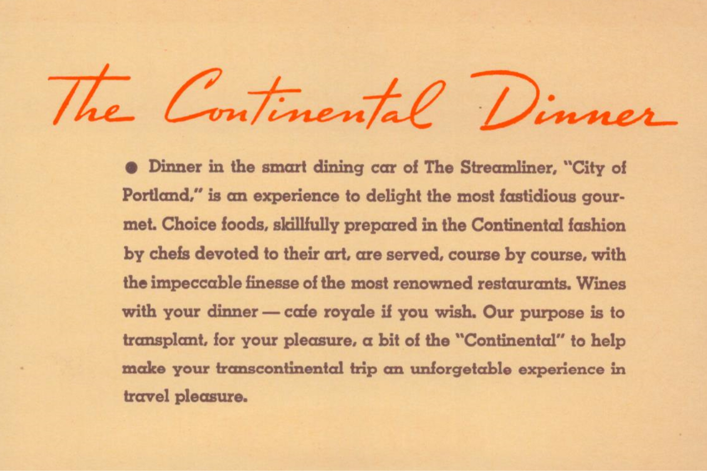 Vintage Menu: The Continental Dinner on the “Union Pacific” — Streamliner — City of Portland — 1941